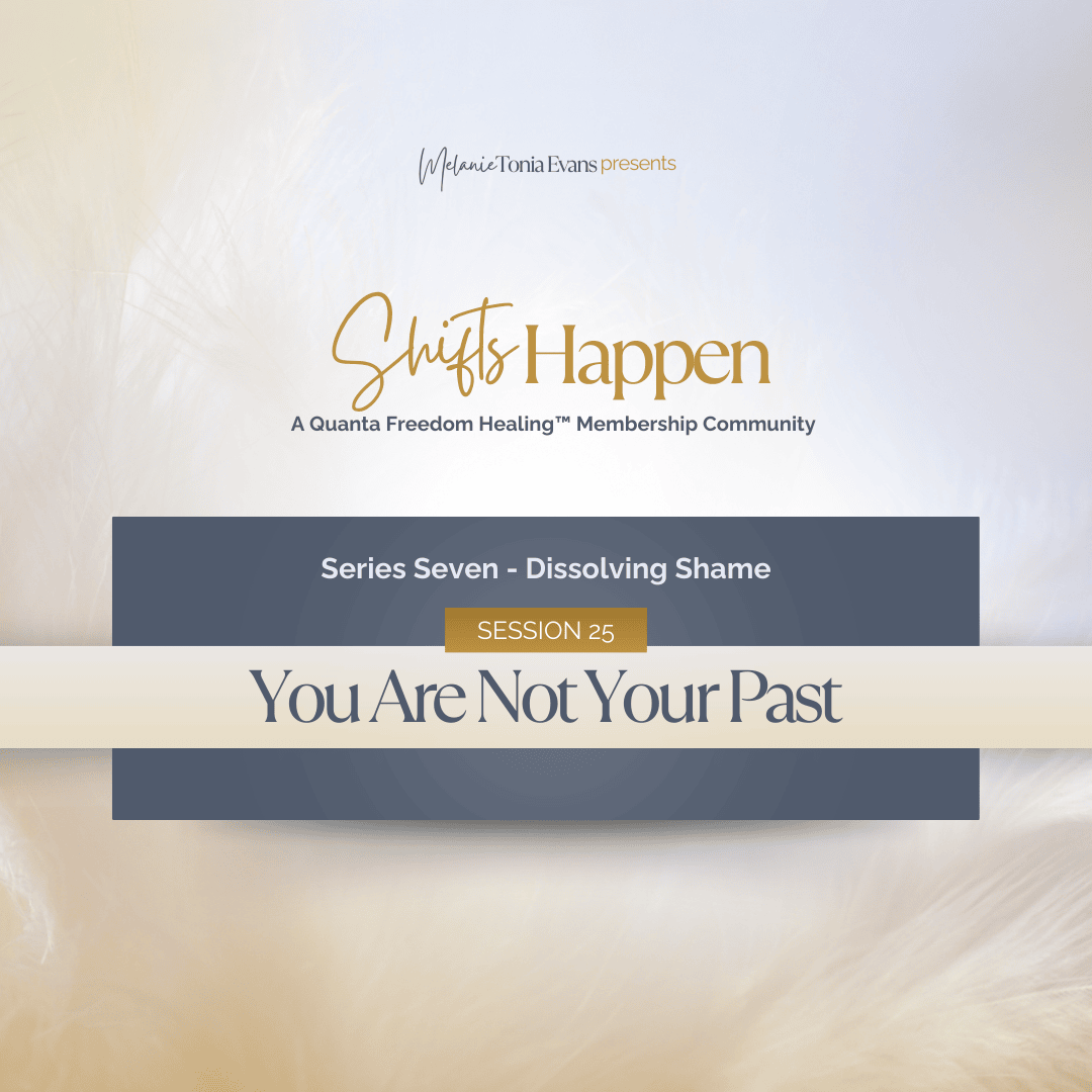 You Are Not Your Past